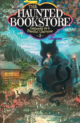 The Haunted Bookstore – Gateway to a Parallel Universe #3