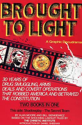 Brought to Light: A Graphic Docudrama