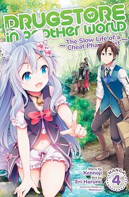 Drugstore in Another World: The Slow Life of a Cheat Pharmacist (Digital) #4