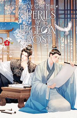 You’ve Got Mail: The Perils of Pigeon Post – Fei Ge Jiao You Xu Jin Shen (Softcover) #4