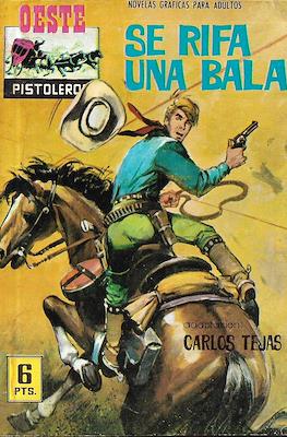 Oeste (Cheyenne-Pistoleros) #102