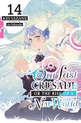 Our Last Crusade or the Rise of a New World #14