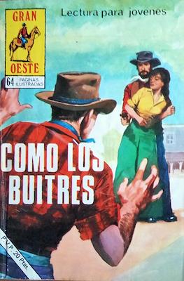 Indómito Oeste / Gran Oeste #367