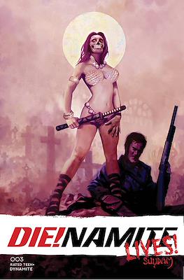 Die!namite Lives! (Variant Cover) #3
