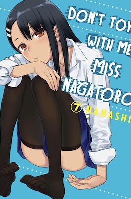 Don't Toy With Me Miss Nagatoro #7