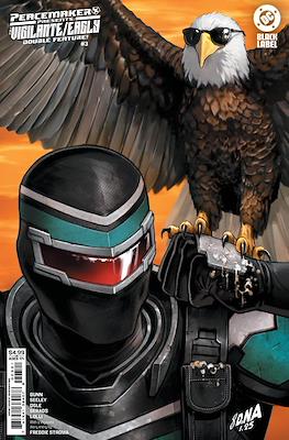 Peacemaker Presents: The Vigilante / Eagly Double Feature (2025-Variant Covers) #3