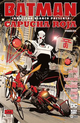 Batman: Caballero Blanco presenta - Capucha Roja (Grapa 32 pp) #2