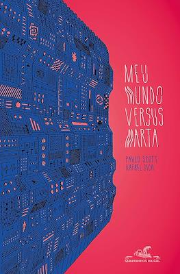 Meu mundo versus Marta