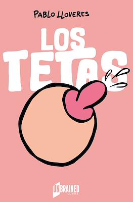 Los Tetas (Rústica con solapas 110 pp)