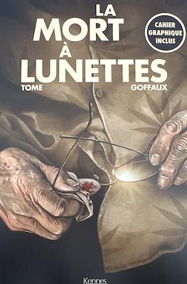 La mort a lunettes