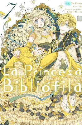 La Princesa Bibliófila (Rústica) #7