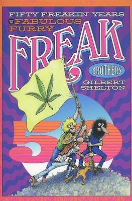 Fifty Freakin Years with the Fabulous Freak Brothers