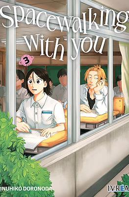 Spacewalking with you (Rústica con sobrecubierta) #3