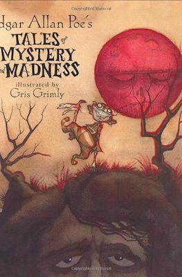 Tales of Mystery and Madness