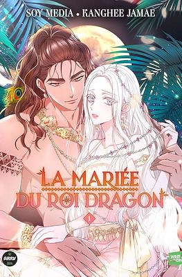 La Mariée Du Roi Dragon