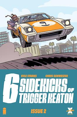 6 Sidekicks of Trigger Keaton (Comic Book) #2