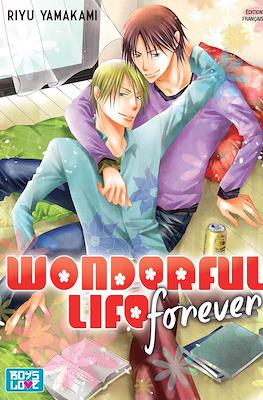 Wonderful Life Forever