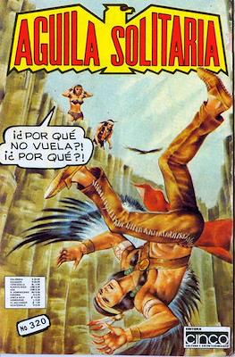 Aguila solitaria #320