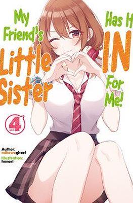 My Friend's Little Sister Has It In For Me! #4