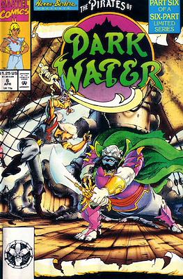 The Pirates of Dark Water #6