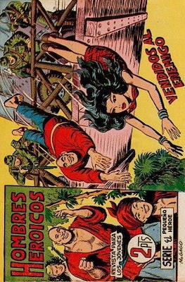 Hombres Heroicos . El pequeño héroe #3