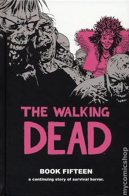 The Walking Dead (Hardcover 304-396 pp) #15