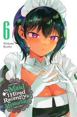 The Maid I Hired Recently Is Mysterious #6