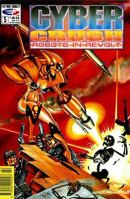 Cyber Crush Robots in Revolt #5