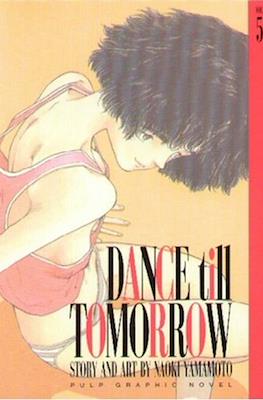 Dance till Tomorrow #5