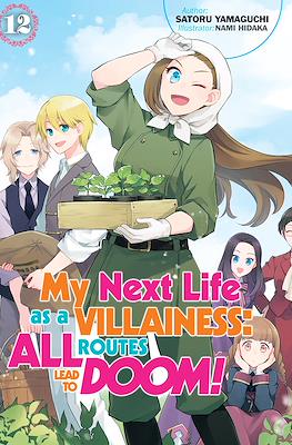 My Next Life as a Villainess: All Routes Lead to Doom! #12