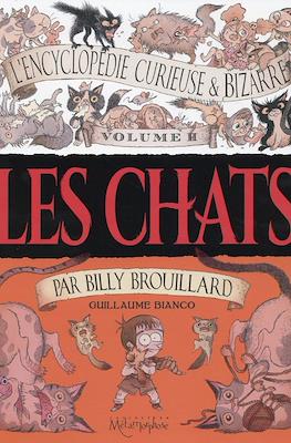 L'Encyclopédie curieuse & bizarre par Billy Brouillard #2