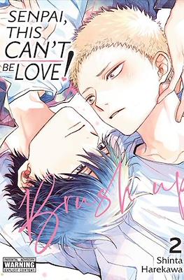 Senpai, This Can't Be Love! #3