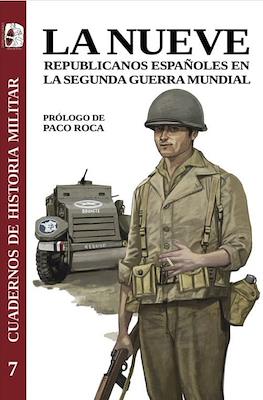La Nueve. Republicanos españoles en la Segunda Guerra Mundial (Rústica 144 pp)