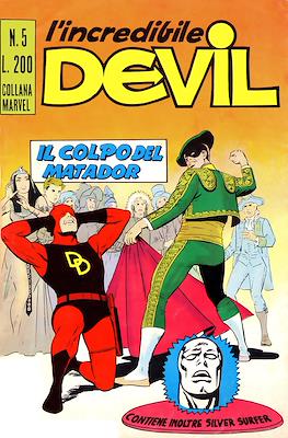 L'incredibile Devil / Devil - Ghost - Iron Man #5