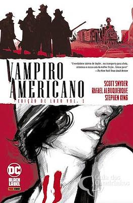 Vampiro Americano - Edição de Luxo