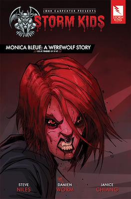 John Carpenter Presents Storm Kids: Monica Bleue A Werewolf Story #3