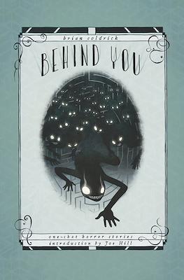 Behind You: One-Shot Horror Stories