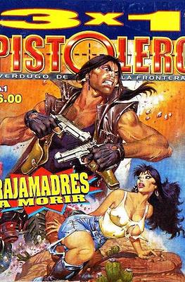 Pistolero: Verdugo de la Frontera
