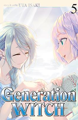 Generation Witch #5
