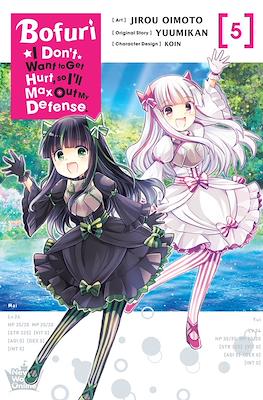 Bofuri: I Don't Want to Get Hurt, so I'll Max Out My Defense. (Paperback) #5