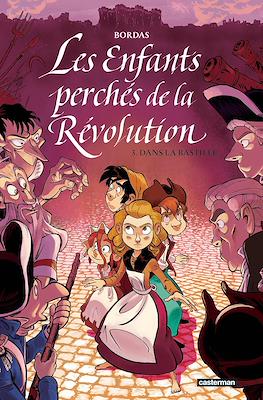 Les Enfants perchés de la Révolution #3