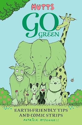 Mutts Go Green: Earth-Friendly Tips and Comic Strips