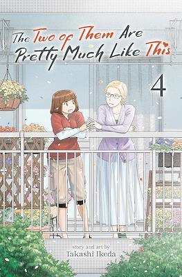 The Two of Them Are Pretty Much Like This #4