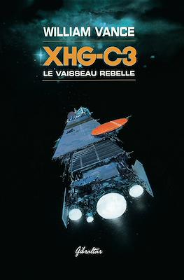 XHG-C3: Le vaisseau rebelle