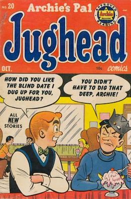 Archie's Pal Jughead Comics / Jughead (1949-1987) #20
