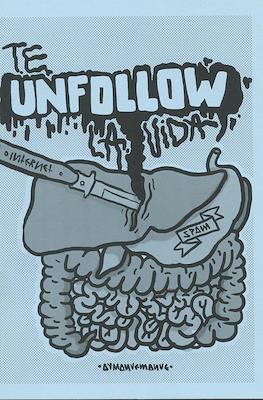Te unfollow la vida