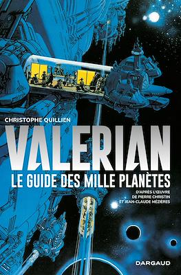 Valérian. Le guide des mille planètes