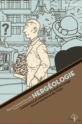 Hergéologie : Cohérence et cohésion du récit en images dans les aventures de Tintin