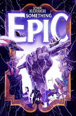 Something Epic