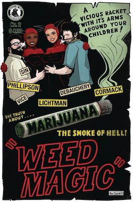 Weed Magic #2